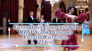 Vienna Dance Concourse 2024  Senior I Standard Viennese Waltz WDSF  Final  27 July 2024 [upl. by Joan]