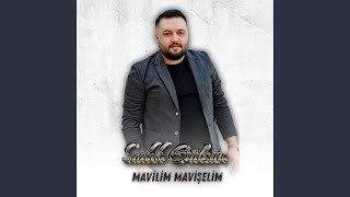 Mavilim Mavişelim [upl. by Nahgen]