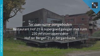 Restaurant Hof 21  Hof ter Bergen 21 te Bergambacht  Horecamakelaardij Knook amp Verbaas [upl. by Guenevere442]