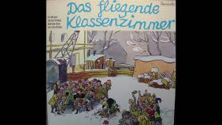 Erich Kästner – Das Fliegende Klassenzimmer  BACCAROLA  1971 [upl. by Eciruam]