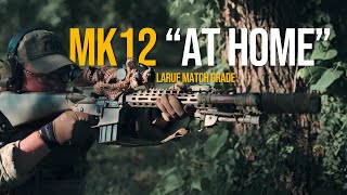 The MK12 quotAt Homequot  LaRue Match Grade Upper [upl. by Stevie945]