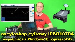 IDSO1070A oscyloskop cyfrowy USB  WiFi produkcji Hantek  WINDOWS 10 33 [upl. by Thorvald]