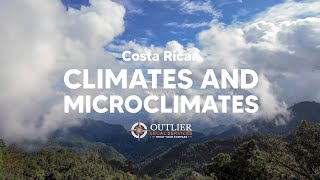 Climates and Microclimates of Costa Rica [upl. by Enaillil]