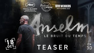 ANSELM  LE BRUIT DU TEMPS de Wim Wenders  Teaser [upl. by Faubion]