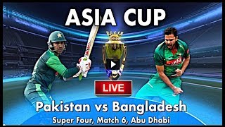 🔴Asia Cup 2018 Live  Maasranga TV live now  Bangladesh Vs Pakistan  PakVBan BanVsPakGTV Live🔴 [upl. by Annahavas]