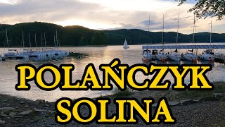 Polańczyk Solina Bieszczady 2024 weekend [upl. by Eityak402]