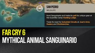 Far Cry 6  Mythical Animal Sanguinario [upl. by Rigdon]