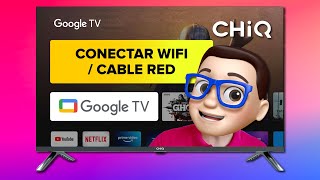 Cómo Conectar Smart TV CHIQ a Internet por WiFi 🛜  Guía Google TV ✅ [upl. by Natsyrt]