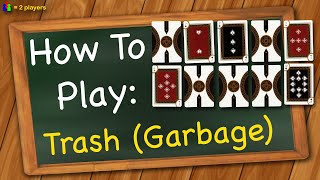 How to play Trash Garbage [upl. by Deanna893]