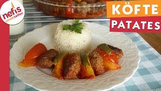 Fırında Köfte Patates  Köfte Tarifi  Nefis Yemek Tarifleri [upl. by Yeleek980]