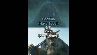 Godzilla Nuke Boost Vs Kong Axe  Glove Requested bymaanking9923 monsterverse godzilla [upl. by Mather576]