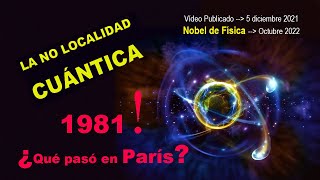 No Localidad Cuántica  ¿Que pasó en 1981 [upl. by Iaw]