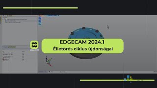 EDGECAM 20241  Élletörés ciklus újdonságai [upl. by Qifahs]