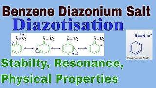 2 Benzene Diazonium Salt Introduction Resonance Stability Preparation Diazotisation [upl. by Map]