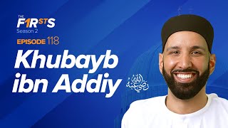 Khubayb ibn Addiy ra A Prisoner of Many Miracles  The Firsts  Sahaba Stories  Dr Omar Suleiman [upl. by Sucrad]