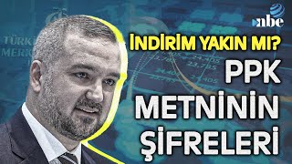 quotFAİZDE MAKSİMUM NOKTA BURASIquot TCMB Metninin Şifreleri Faiz İndirimi Yakın mı [upl. by Obadias]