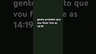 vou fazer live prometo kk [upl. by Ursal]