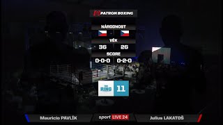 Mauricio PAVLÍK vs Julius LAKATOŠ  The Ring 11 Olomouc  Patron Boxing [upl. by Leugimesoj]