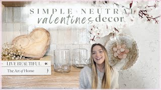 NEUTRAL VALENTINES DECOR for 2024  pottery barn inspired decor from amazon amp homegoods  HAUL [upl. by Selohcin]