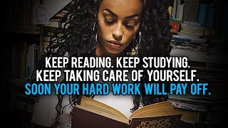 Dont Give Up All Your Hard Work Will Pay Off Soon  Study Motivation [upl. by Yelknirb]