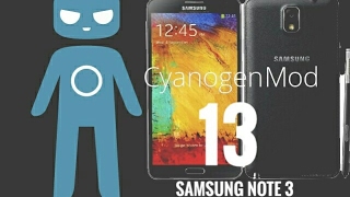 Install CM 13 Android 60 on SAMSUNG NOTE 3 [upl. by Enylecoj]