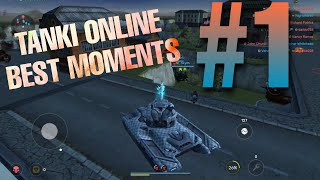 Tanki online Best Moments 1 [upl. by Ajssatan]