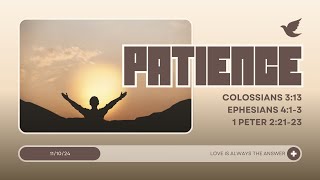 Millsap Church 111024 What the World Needs Now Patience [upl. by Armalla]