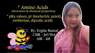 Amino acids  Structures amp chemical properties  pKa value  pI or Isoelectric point  Zwitterion [upl. by Sibyl114]