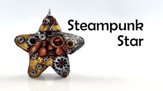 Steampunk star charm  polymer clay TUTORIAL [upl. by Callan]