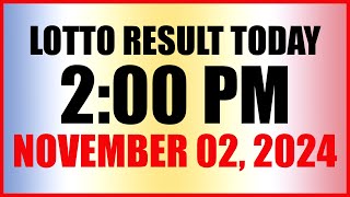 Lotto Result Today 2pm November 2 2024 Swertres Ez2 Pcso [upl. by Solakcin298]