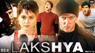 Lakshya Full Movie Review amp Explain  Hrithik Roshan  Preity Zinta  Amitabh Bachchan  Om Puri [upl. by Ahsyle574]