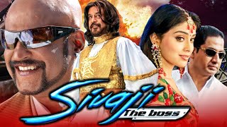 Sivaji The Boss  Rajinikanth Superhit Action Hindi Dubbed Movie  Shriya Saran [upl. by Ginevra2]