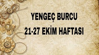 YENGEÇ BURCU 🌼 2127 EKİM HAFTASI 🌼 NELER BEKLİYOR TAROT AÇILIM yengeçburcu keşfet [upl. by Kaile655]