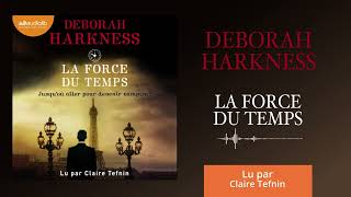 « Le Livre perdu des sortilèges T4 » de Deborah Harkness lu par Claire Tefnin l Livre audio [upl. by Arualana]