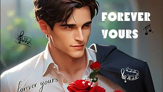 Forever Yours  Latest English Song [upl. by Healey]