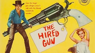 The Hired Gun 1957 Full Movie Review  Rory Calhoun  Anne Francis Vince Edwards [upl. by Doll]