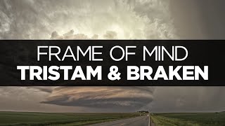 LYRICS Tristam amp Braken  Frame of Mind [upl. by Odrick99]