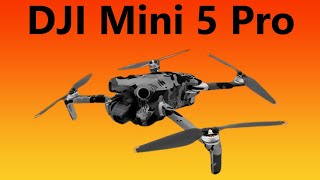 DJI Mini 5 Pro Why It’s Revolutionizing Drone Tech [upl. by Osana265]