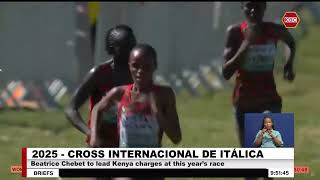 2025 Cross Internacional De Italica Beatrice Chebet to lead Kenya charges [upl. by Yolande]