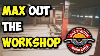 Gas Station Simulator WORKSHOP FULLY UPGRADED [upl. by Norval68]