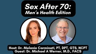 Sex After 70 Men’s Health Edition mazewerner [upl. by Aiotal]