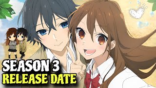 Horimiya Season 3 Release Date  Horimiya Season 3 Hindi Dub  Horimiya In Hindi [upl. by Cantu]