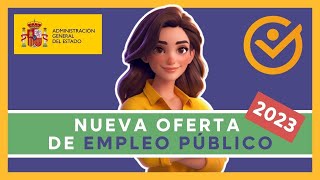 OFERTA DE EMPLEO PÚBLICO 2023 TODAS LAS CLAVES [upl. by Eelrehpotsirhc903]