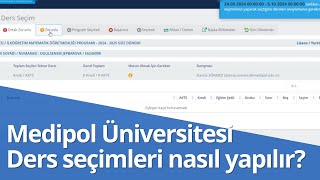 Medipol Üniversitesi Öğrencileri İçin Ders Seçimleri Nasıl Yapılır anlatım videosu [upl. by Weatherley411]