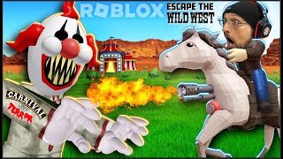 Escaping the Carnival of Terror amp the Wild West in Roblox FGTeeV [upl. by Ellehctim]