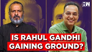 LIVE  Elections 2024 Is Congress Rahul Gandhi Gaining Ground  Raju Parulekar  Sujit Nair [upl. by Saibot266]