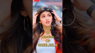 Sreeleela Top 10 movies Aadikeshava​ Aadikeshavamov Latesttelugusongs​ maheshbabu [upl. by Horatia]