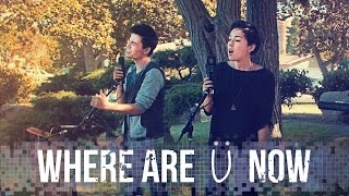 Where Are U Now  Skrillex Diplo Justin Bieber  Sam Tsui Kina Grannis amp KHS Cover [upl. by Christenson]