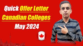 Quick Offer Letter Colleges in Canada  May 2024 [upl. by Sena]