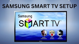 How to setup a Samsung Smart TV step by step [upl. by Annoid720]